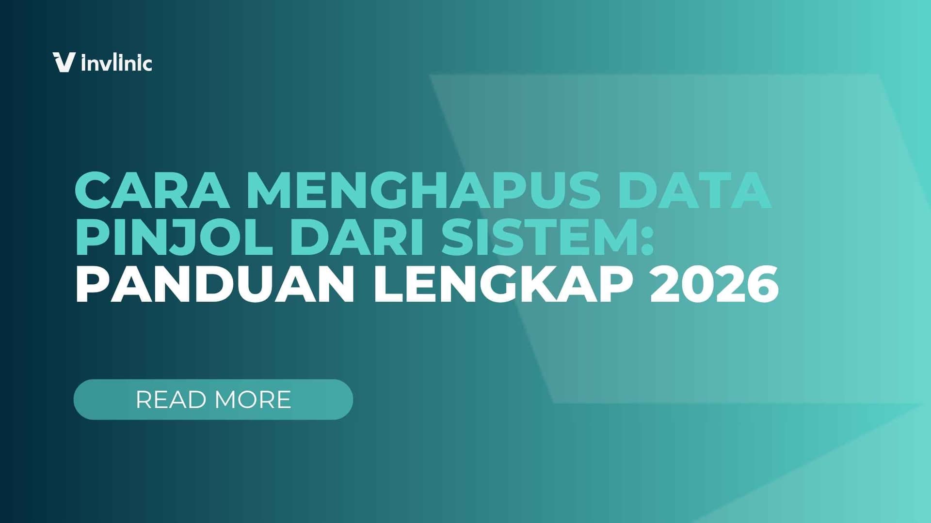 Cara Menghapus Data Pinjol dari Sistem: Panduan Lengkap 2026