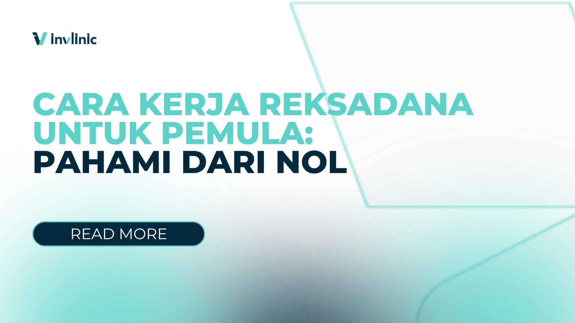 Cara Kerja Reksadana untuk Pemula: Pahami dari Nol