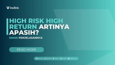High Risk High Return Artinya Apasih